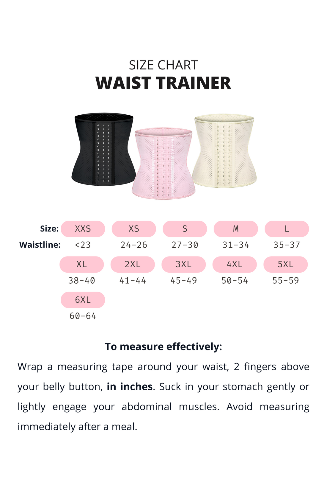 Latex waist trainers size charts XXS to 6XL, and how to measure effectively